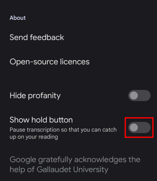 Tap the toggle switch for Show hold button to turn it on
